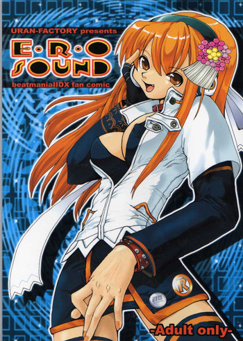 (C66) [URAN-FACTORY (URAN)] Ero Sound (ビートマニアIIDX)