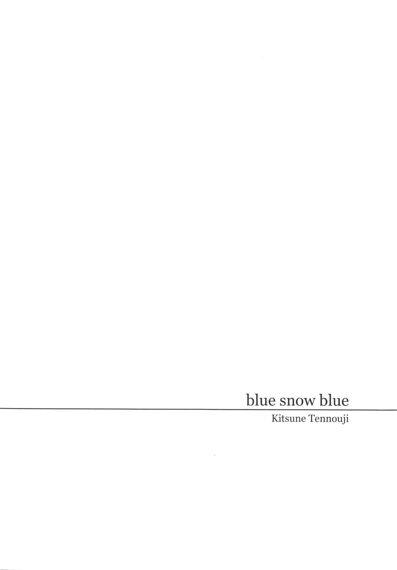 (C83) [わくわく動物園 (天王寺キツネ)] blue snow blue scene.14 [中国翻訳]