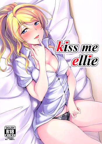 (C90) [布の家 (むーんらいと)] kiss me ellie (ラブライブ!) [英訳]