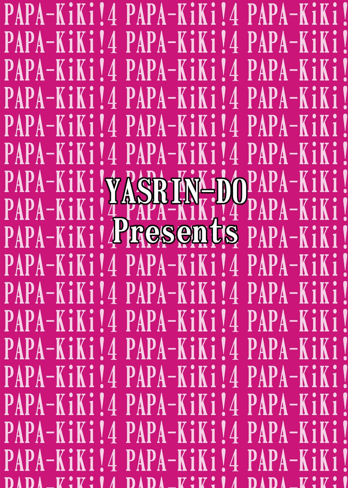 [やすりん堂 (安麟太郎)] パパのいうことなんて聞きません!4 (パパのいうことを聞きなさい！) [英訳] [DL版]