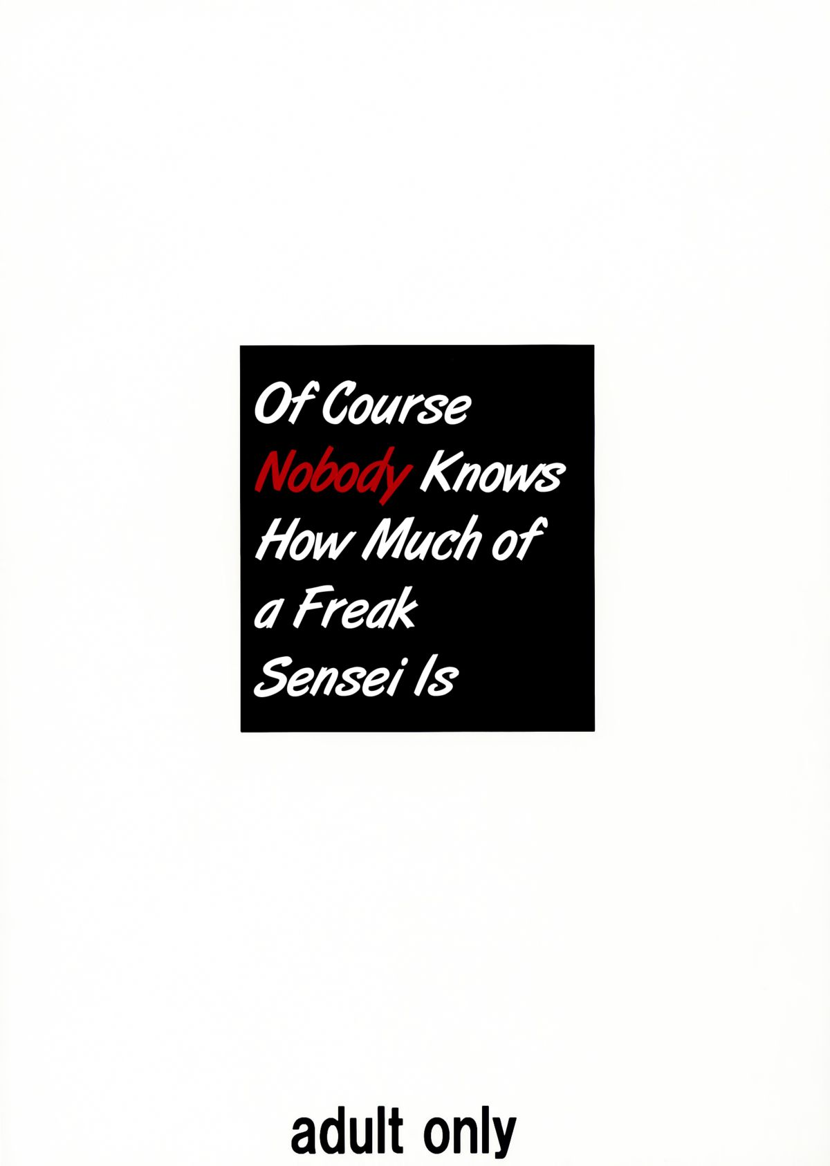 (C84) [大陸間弾道弾団 (桜ロマ子)] 先生がこんなにド変態なんだって事を当然みんなは知らない [英訳]