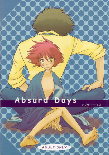 (C62) [CHANNEL★ROM (水尾ろむ)] Absurd Days (カウボーイビバップ)