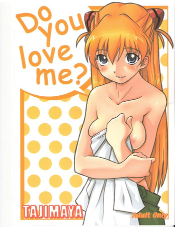 (C70) [ビフィズス菌(田嶋屋)] Do you love me? (新世紀エヴァンゲリオン)