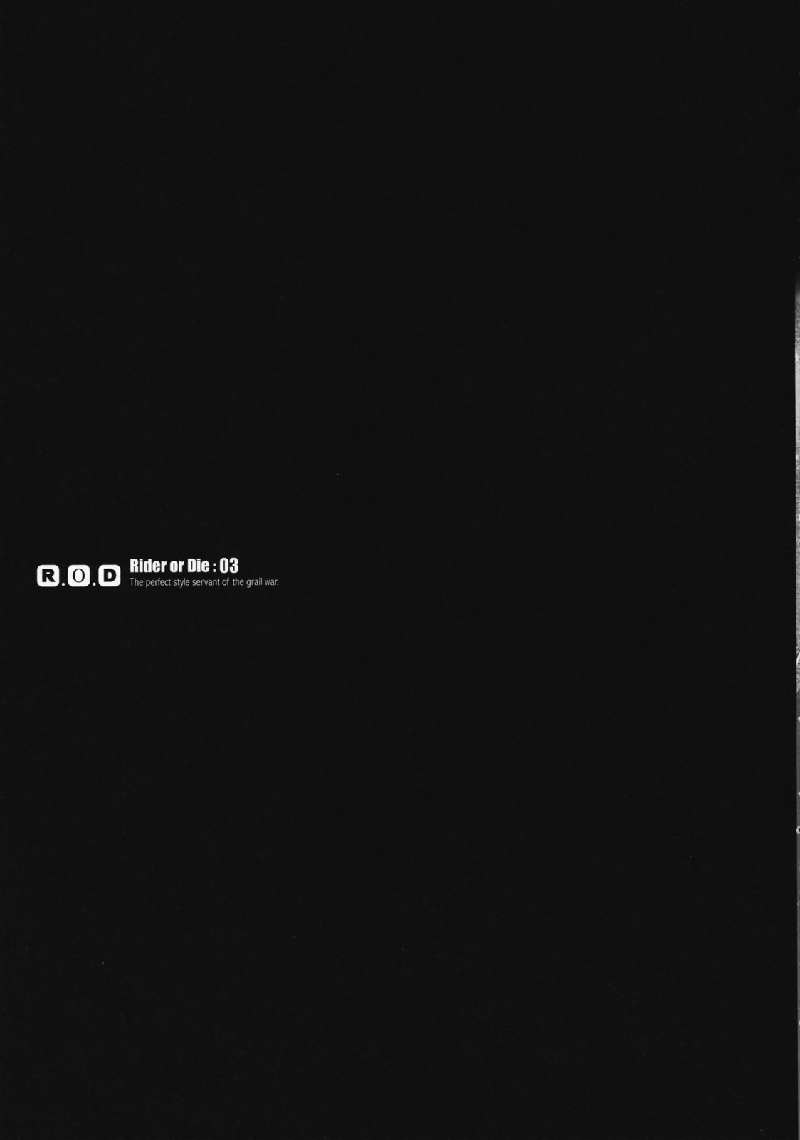 (C72) [怪奇日蝕 (綾野なおと)] R.O.D 3 -Rider or Die 3- (Fate/hollow ataraxia)