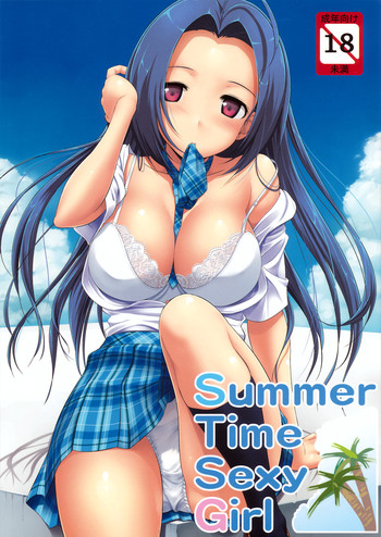 (C76) [じぇのばけーき (たかやKi)] Summer Time Sexy Girl + おまけ (アイドルマスター)