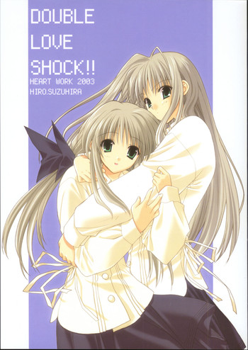 (Cレヴォ33) [HEART-WORK、JOKER TYPE (鈴平ひろ、西又葵)] DOUBLE LOVE SHOCK!! (双恋)
