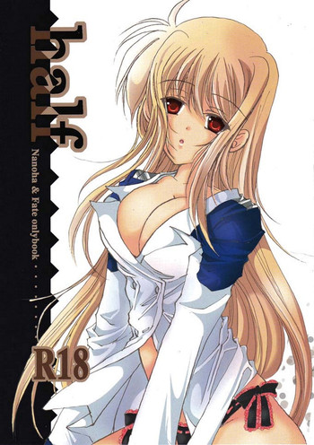 (リリカルマジカル4) [SEA STAR (ひなささき)] half (魔法少女リリカルなのは)