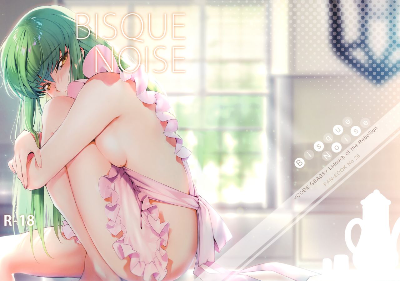 (C95) [CREAYUS (嵐月)] BISQUE NOISE (コードギアス 反逆のルルーシュ) [中国翻訳]