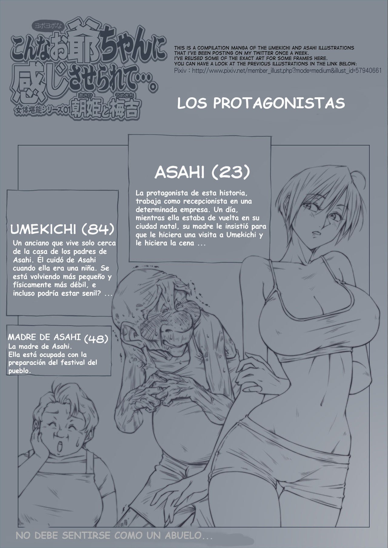 Yo estaba fascinada por los abuelos