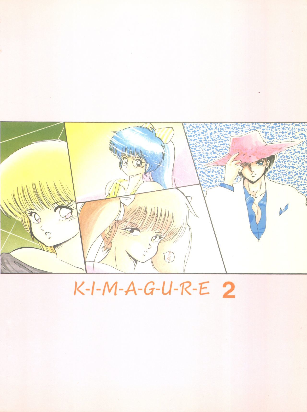 K-I-M-A-G-U-R-E 2 K-I-M-A-G-U-R-E 2