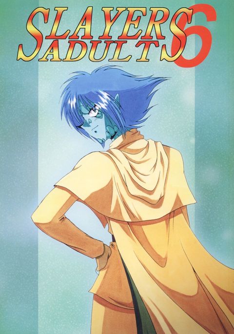 SLAYERS ADULT 6 SLAYERS ADULT 6