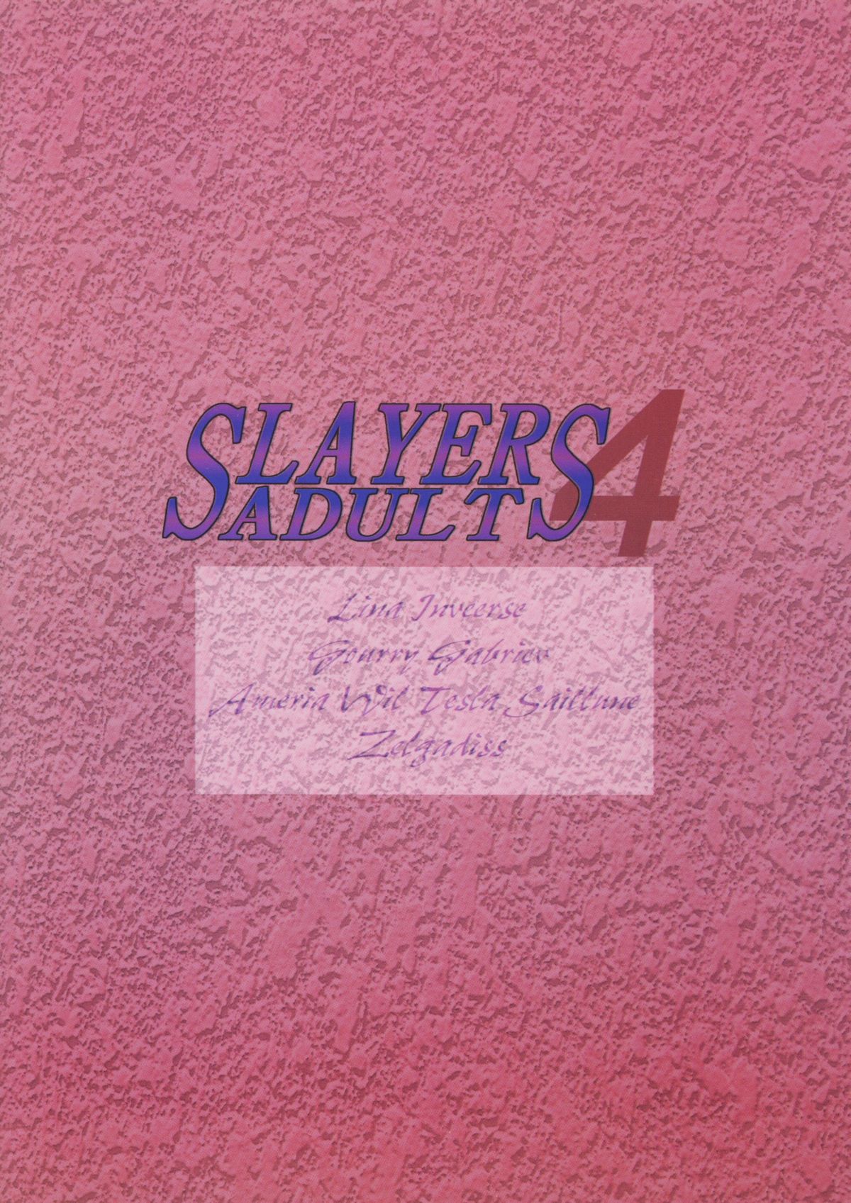 SLAYERS ADULT 4