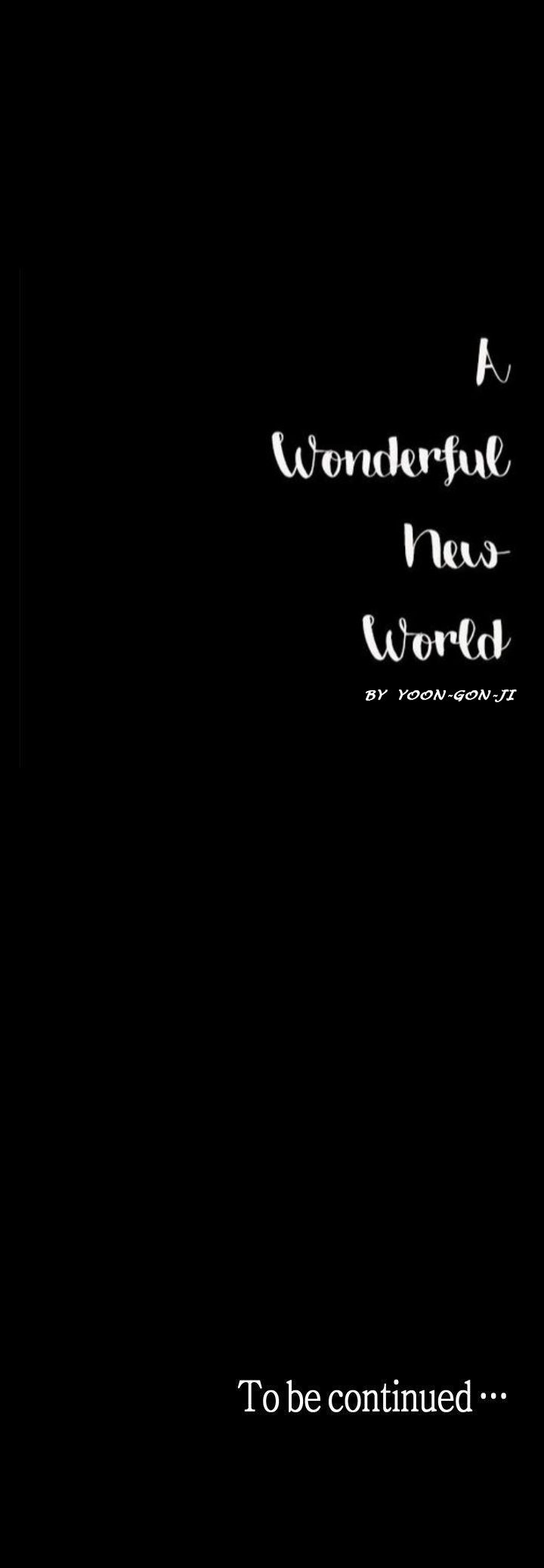 [Gongson Production, Yoon Gon-Ji] A Wonderful New World Ch.35/? [English] [Hentai Universe]