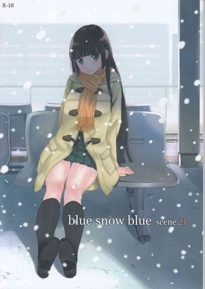 (C95) [わくわく動物園 (天王寺きつね)] blue snow blue scene.21