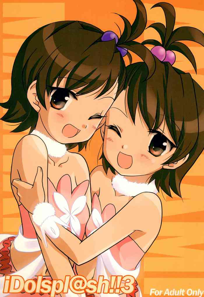 (巨乳っ娘6) [iProBD (よろず)] iDolspl＠sh!! 3 (アイドルマスター)