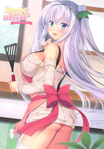 (C94) [THE FLYERS (成瀬守)] SweetSweetDream (フラワーナイトガール)