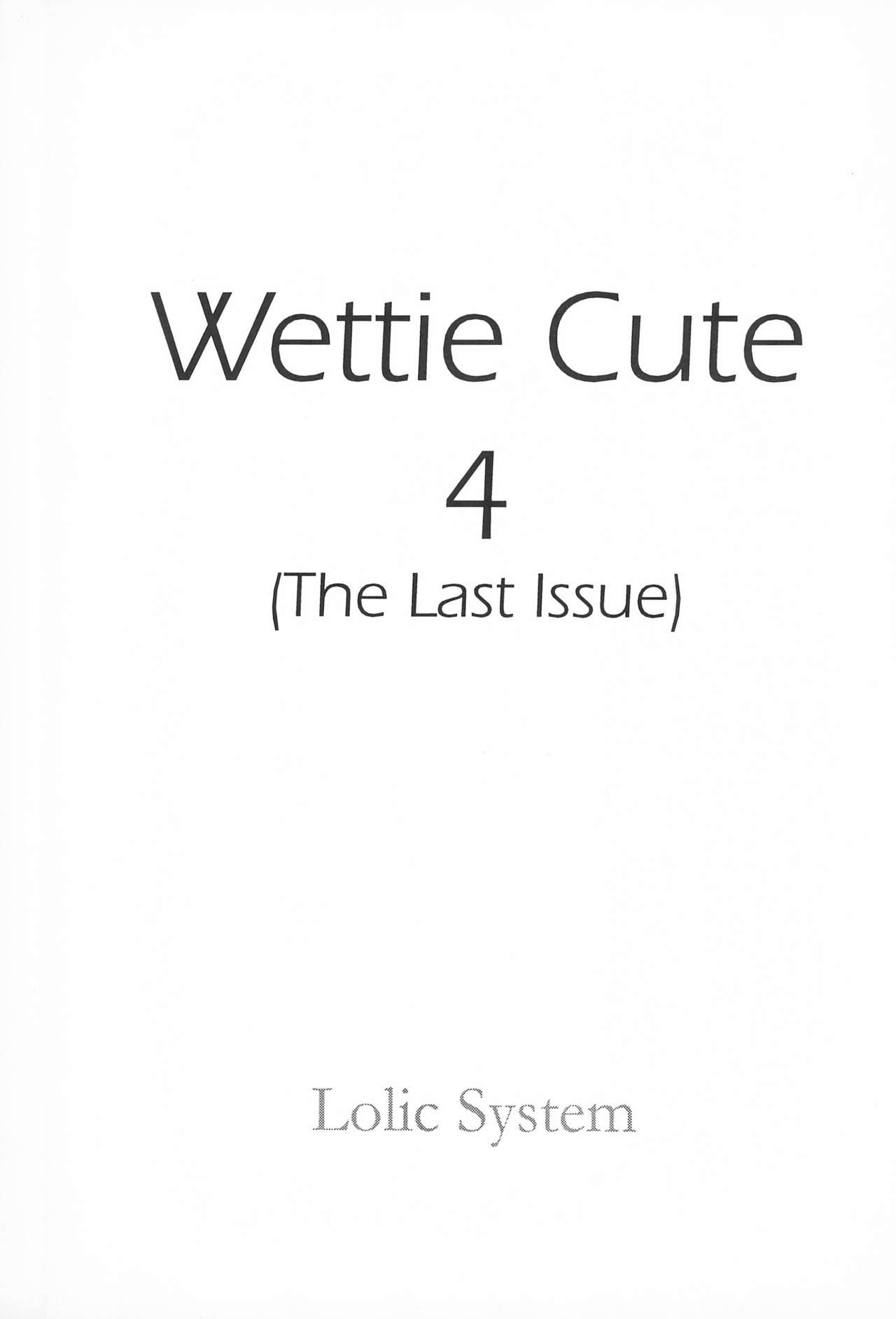 (C53) [LOLIC SYSTEM (よろず)] WETTIE CUTE 4