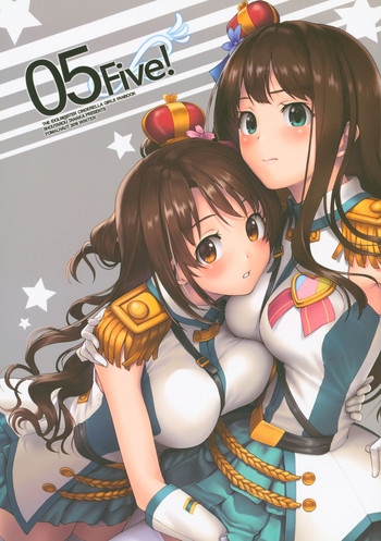 (C95) [FOMALHAUT (田中松太郎)] Five! (アイドルマスター シンデレラガールズ)