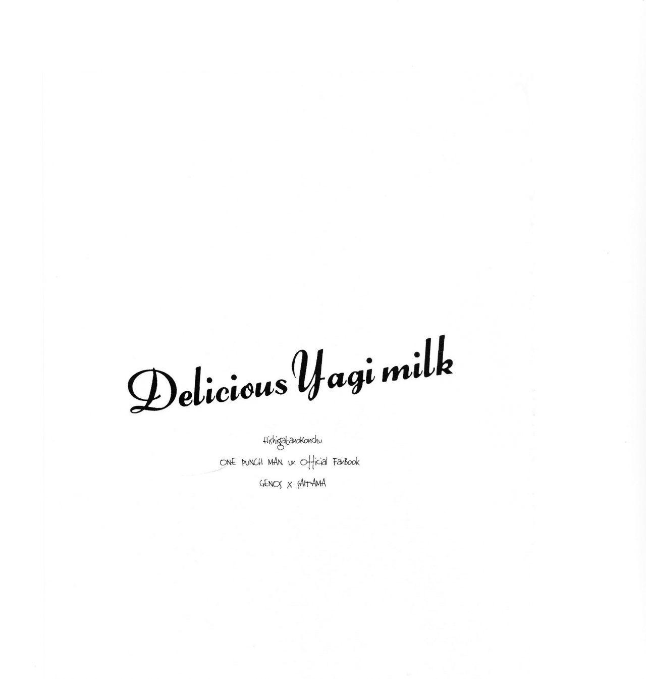 (ONE→HUNDRED 12) [菱形の昆虫 (polon)] Delicious Yagi milk (ワンパンマン) [英訳]