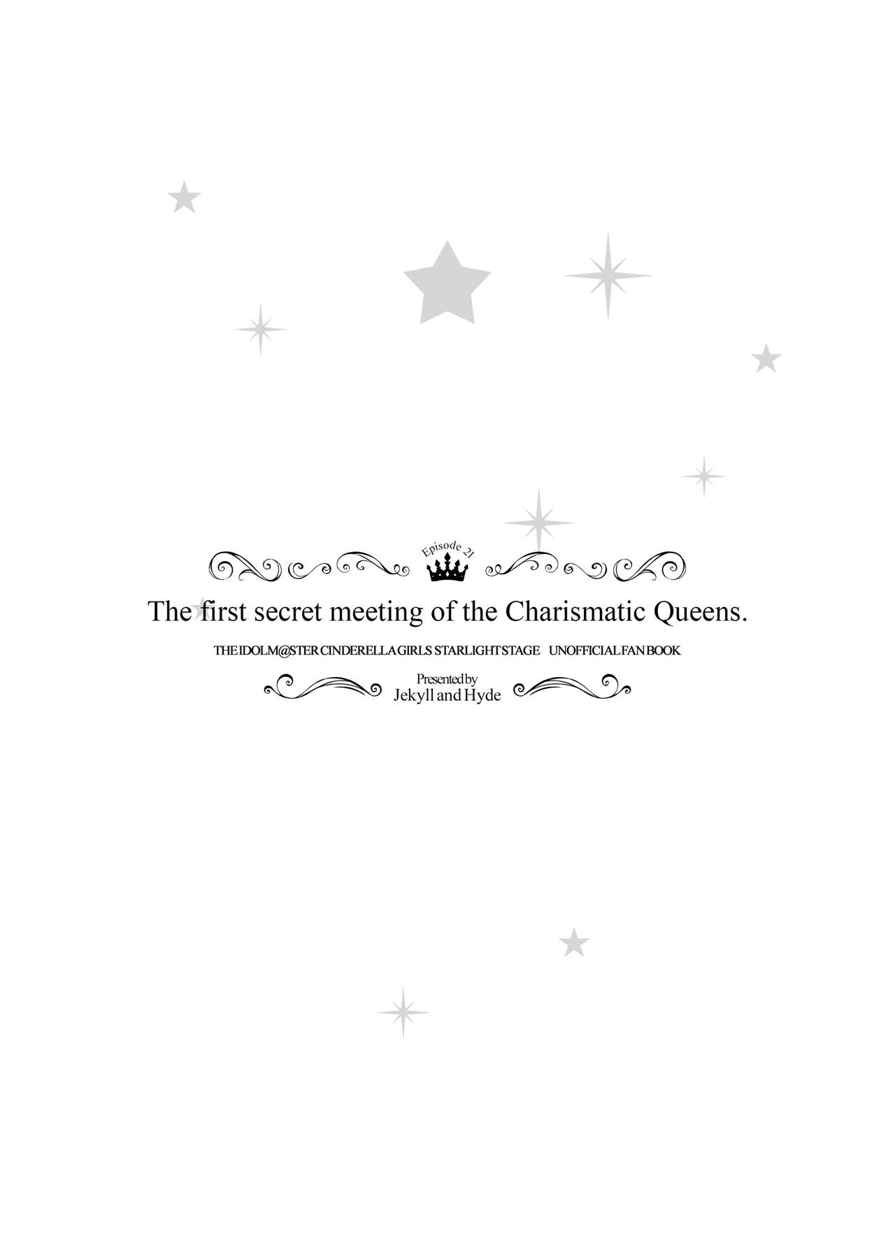 [Jekyll and Hyde (MAKOTO)] The first secret meeting of the Charismatic Queens. (アイドルマスター シンデレラガールズ) [DL版]