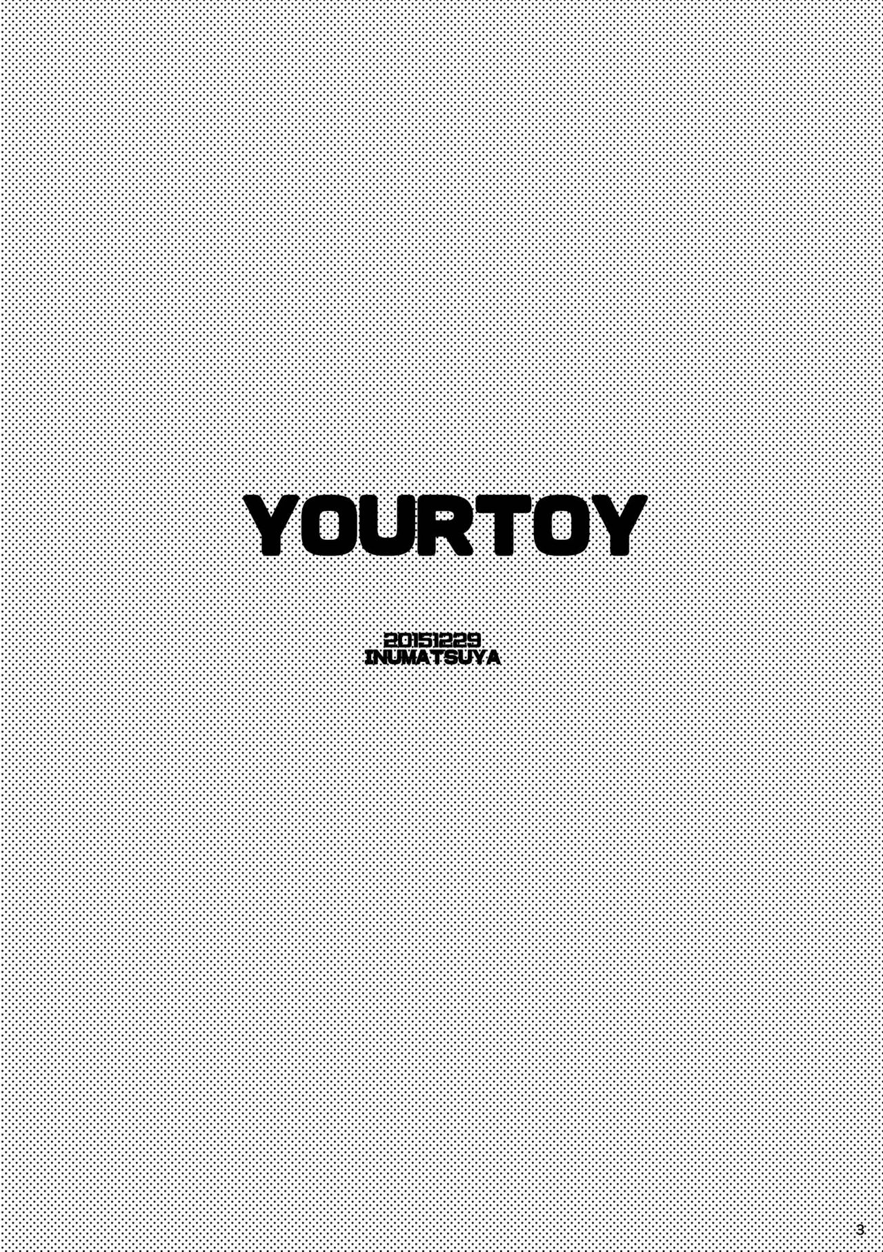 (C89) [いぬまつ屋 (白井天)] YOURTOY [中国翻訳]