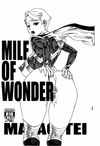(C86) [MATAGITEI (おおくぼマタギ)] MILF OF WONDER (ウチのムスメに手を出すな!)