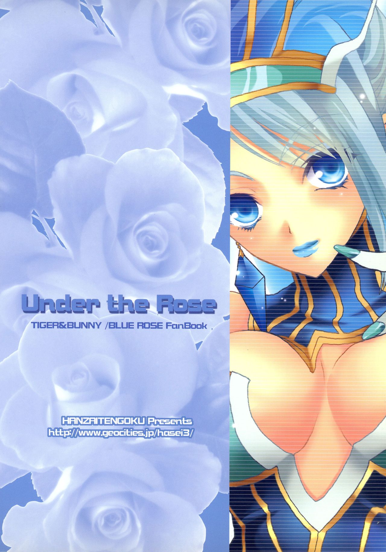 [犯罪天国 (ハセイアガナ)] Under The Rose (TIGER & BUNNY)