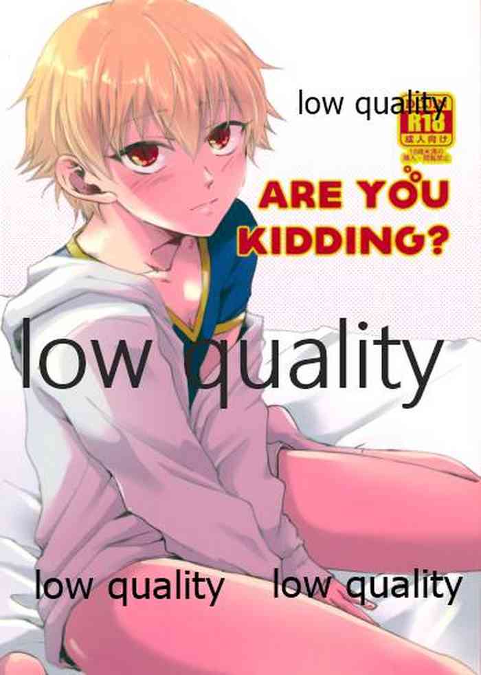 (第16次ROOT4to5) [ちこつ (及川)] ARE YOU KIDDING? (Fate/Zero)