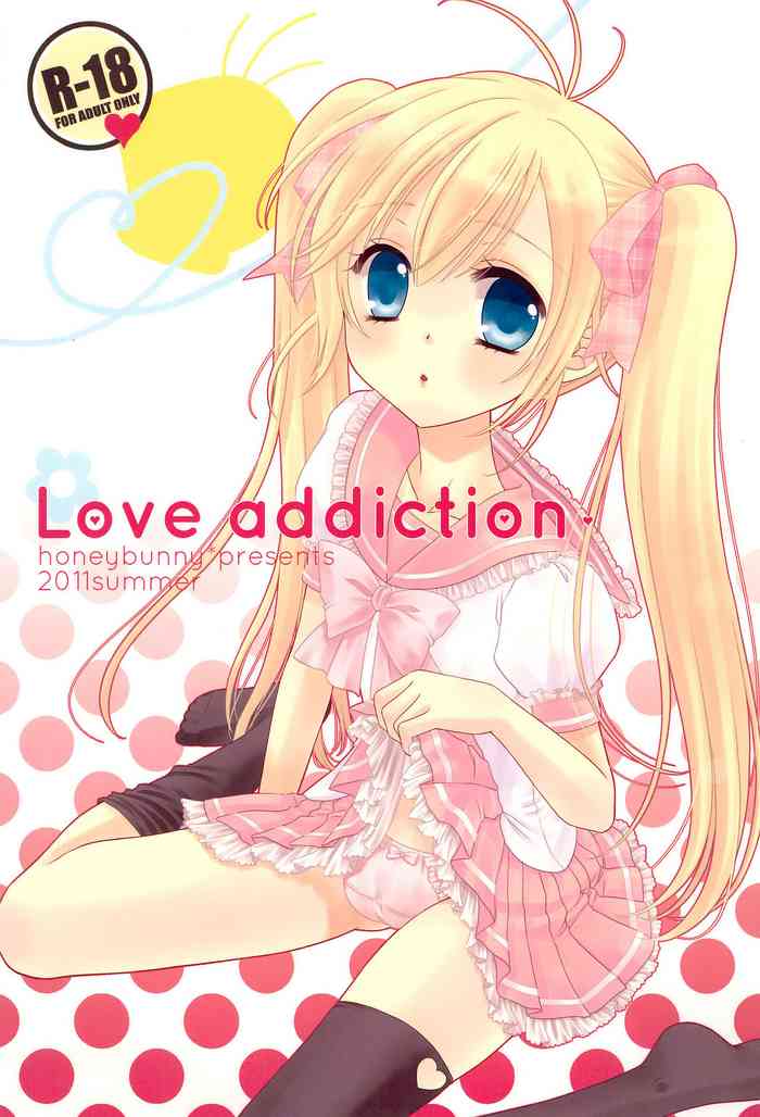 (C80) [ハニーバニー (こはち)] Love Addiction