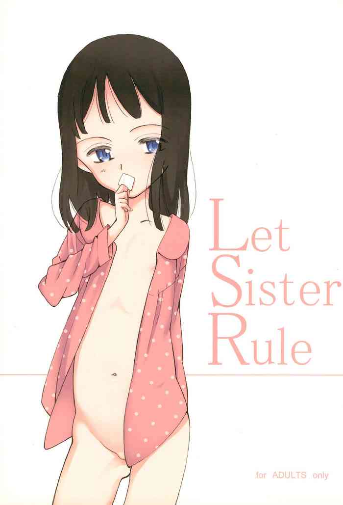 (コミティア103) [Littleollie (でぶらす)] Let Sister Rule